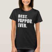 Best Pappou Ever Greek Grandfather  1 T-Shirt (Vorderseite)