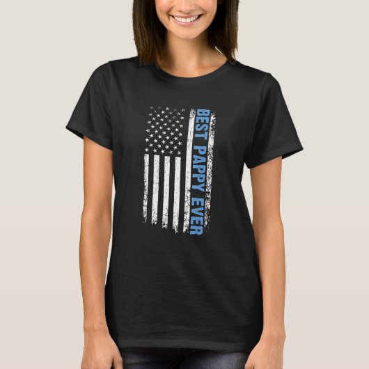 Best Pappy Ever 4th Of July American Flag Patrioti T-Shirt (Vorderseite)