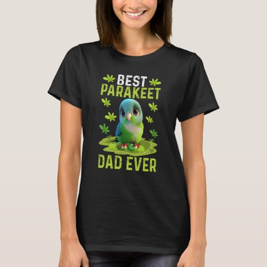 Best Parakeet Dad Ever Cute Parakeet Bird Costume T-Shirt (Vorderseite)