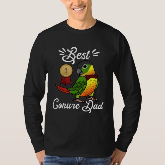 Best Parrot Dad I Yellow sided Green Cheek Conure T-Shirt (Vorderseite)