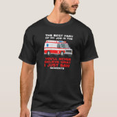 best part job is you'll never believe Ambulance Pa T-Shirt (Vorderseite)