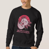 Best Part of Day Is with My Axolotl Salamander Sea Sweatshirt (Vorderseite)