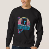 Best Pastor Ever Christian Sweatshirt (Vorderseite)