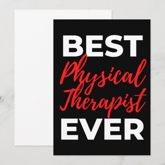 Best Physical Therapist Ever Dankeskarte (Vorne/Hinten)