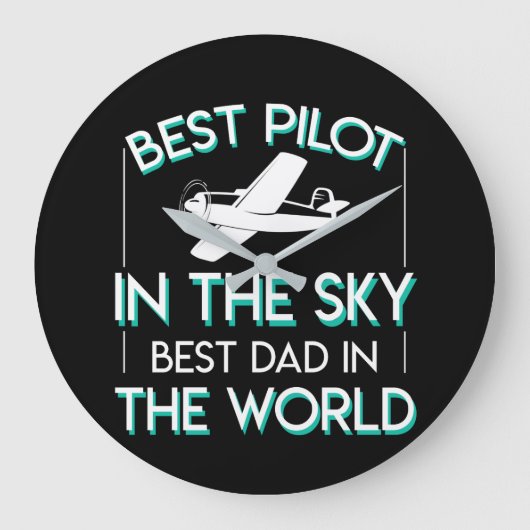 Best Pilot In The Sky Best Dad In World Große Wanduhr (Vorderseite)