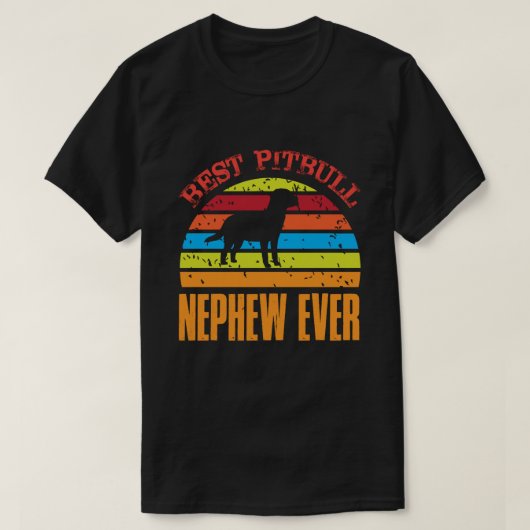 Best Pitbull NEPHEW je Vintag T-Shirt (Design vorne)