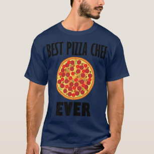 Best Pizza Chef Delicious Italian Food T-Shirt