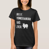 Best Pomeranian Dad Ever  Mens Pom Dogs  Dad T-Shirt (Vorderseite)