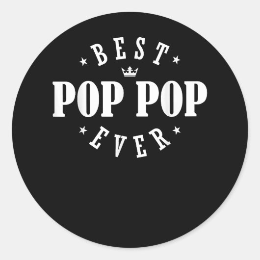 Best Pop Pop Ever Design - Pop Pop Runder Aufkleber (Vorderseite)