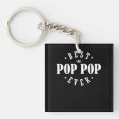Best Pop Pop Ever Design - Pop Pop Schlüsselanhänger (Vorderseite)