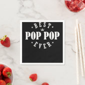 Best Pop Pop Ever Design - Pop Pop Serviette (Beispiel)