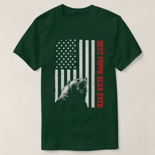 Best Poppa Bear je USA American Flag Father's Da T-Shirt (Design vorne)