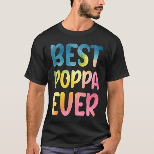 Best Poppa Ever Father's Day Poppa T-Shirt (Vorderseite)