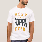 Best Poppa Ever - The Ultimate Vater Joke - Pater T-Shirt (Vorderseite)