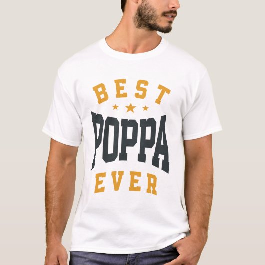 Best Poppa Ever - The Ultimate Vater Joke - Pater T-Shirt (Vorderseite)