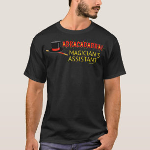 Best Price Abracadabra Magician Assistent T_1 T-Shirt