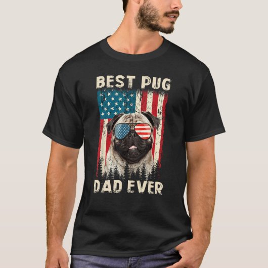 Best Pug Dad Ever USA Flag Dog Father s Day T-Shirt (Vorderseite)