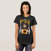 Best Pug Mom Ever T-Shirt (Vorne ganz)
