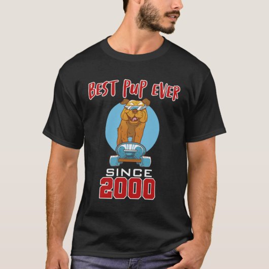 Best pup ever since 2000 T-Shirt (Vorderseite)