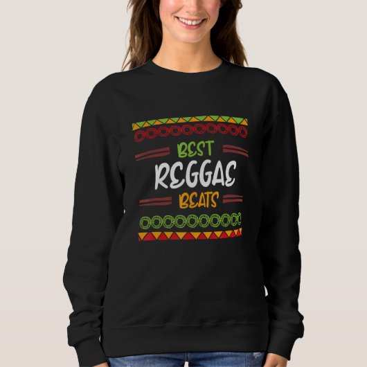 Best Reggae Beats Sweatshirt (Vorderseite)