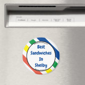 Best Sandwiches in Shelby Fun Colors Magnet (In Situ (Geschirrspüler))