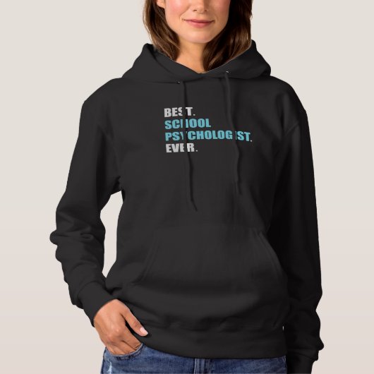 Best School Psychologist Psychology Teacher Studen Hoodie (Vorderseite)