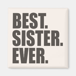Best. Schwester. Immer. Magnet