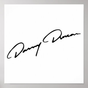 BEST SELLING Danny Duncan Signature Poster