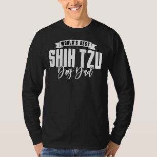 Best Shih Tzu Dog Vater T-Shirt