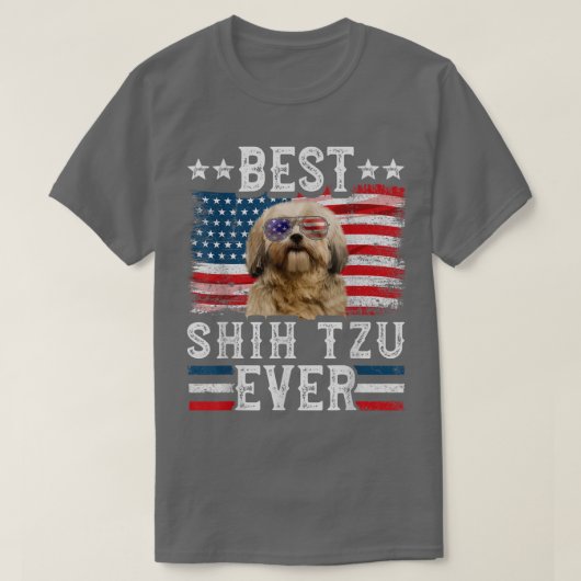 Best Shih Tzu Ever American Flag 4th Of July T-Shirt (Design vorne)