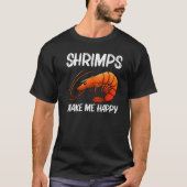 Best Shrimp For Men Women Prawn Animal Seafood T-Shirt (Vorderseite)