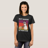 Best Siamese Cat Mom Ever  Cat T-Shirt (Vorne ganz)