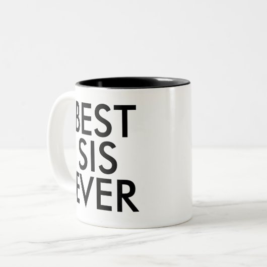 Best Sis Ever Tasse | Geschenkidee (Vorderseite Links)