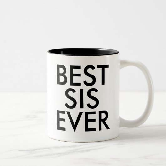 Best Sis Ever Tasse | Geschenkidee (Rechts)