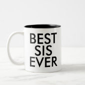 Best Sis Ever Tasse | Geschenkidee (Links)