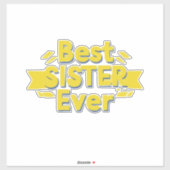 Best Sister Ever Aufkleber (Blatt)