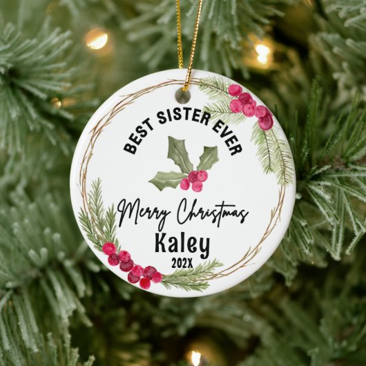 Best Sister Ever Christmas Cranberry Wreath Keramik Ornament (Baum)