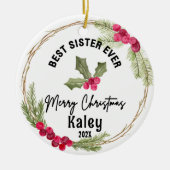 Best Sister Ever Christmas Cranberry Wreath Keramik Ornament (Vorne)