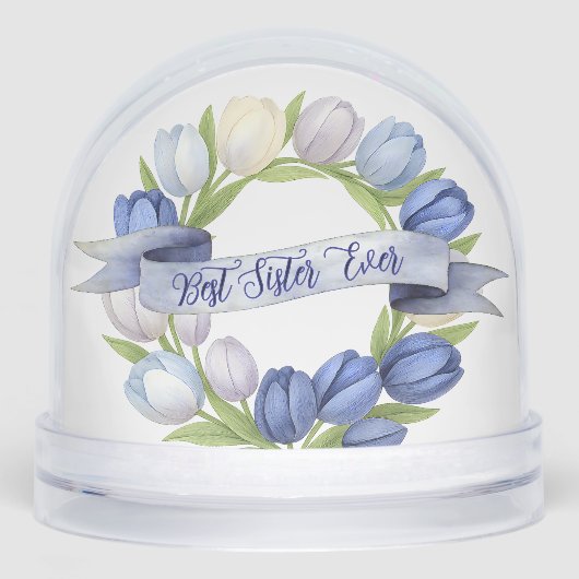 Best Sister Ever Tulip Wreath Thoughtful Gift Schneekugeln (Vorderseite)
