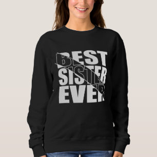 BEST SISTER JE. SWEATSHIRT