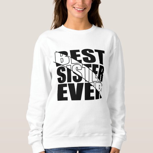 BEST SISTER JE. SWEATSHIRT (Vorderseite)