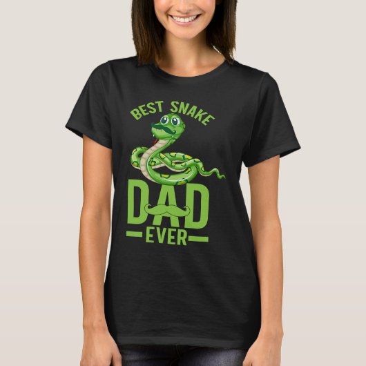 Best Snake Dad Ever Snake Owner Snake Snakes T-Shirt (Vorderseite)