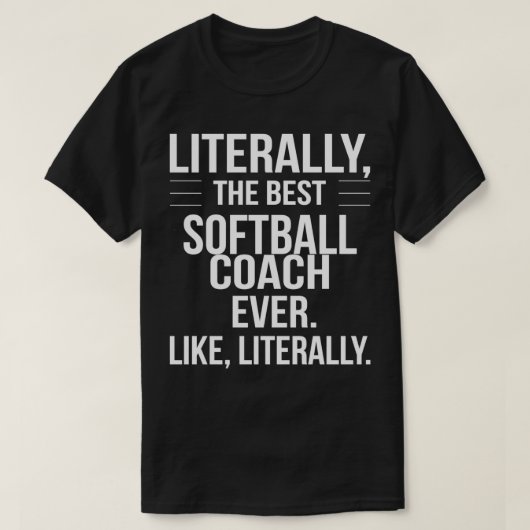 Best Softball Coach Ever Wertschätzung Funny Gesch T-Shirt (Design vorne)