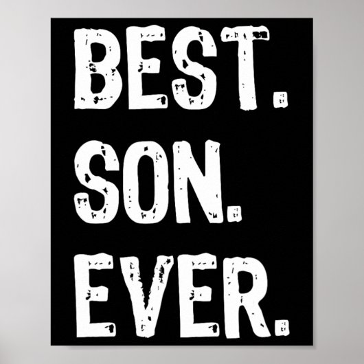 Best Son Ever Funny Family Cool Poster (Vorne)