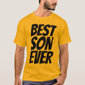 BEST SON EVER T - Shirt (Vorderseite)