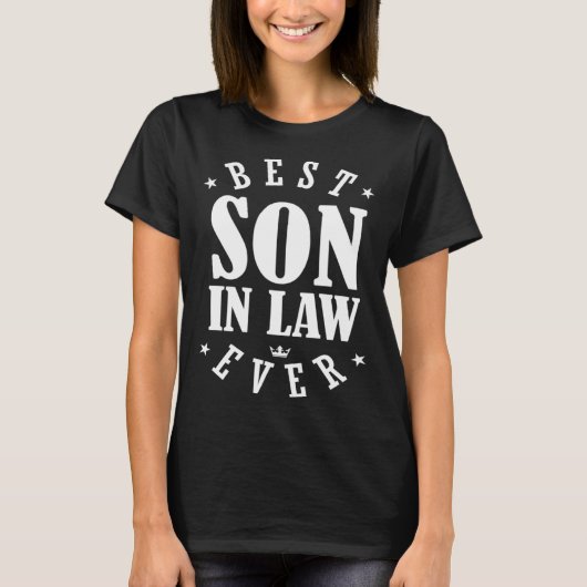 Best Son in Law Ever Designs  Son in Law T-Shirt (Vorderseite)