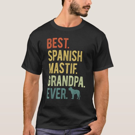 Best Spanish Mastif Grandpa Ever Dog Father s Day T-Shirt (Vorderseite)