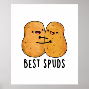 Best Spuds Niedlich Best Buddies Potato Pub Poster