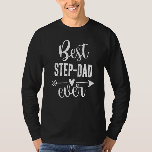 Best Step Dad Ever Father's Day Present For Stepda T-Shirt (Vorderseite)