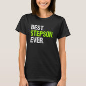 Best Step Son Ever Cool StepSon T-Shirt (Vorderseite)